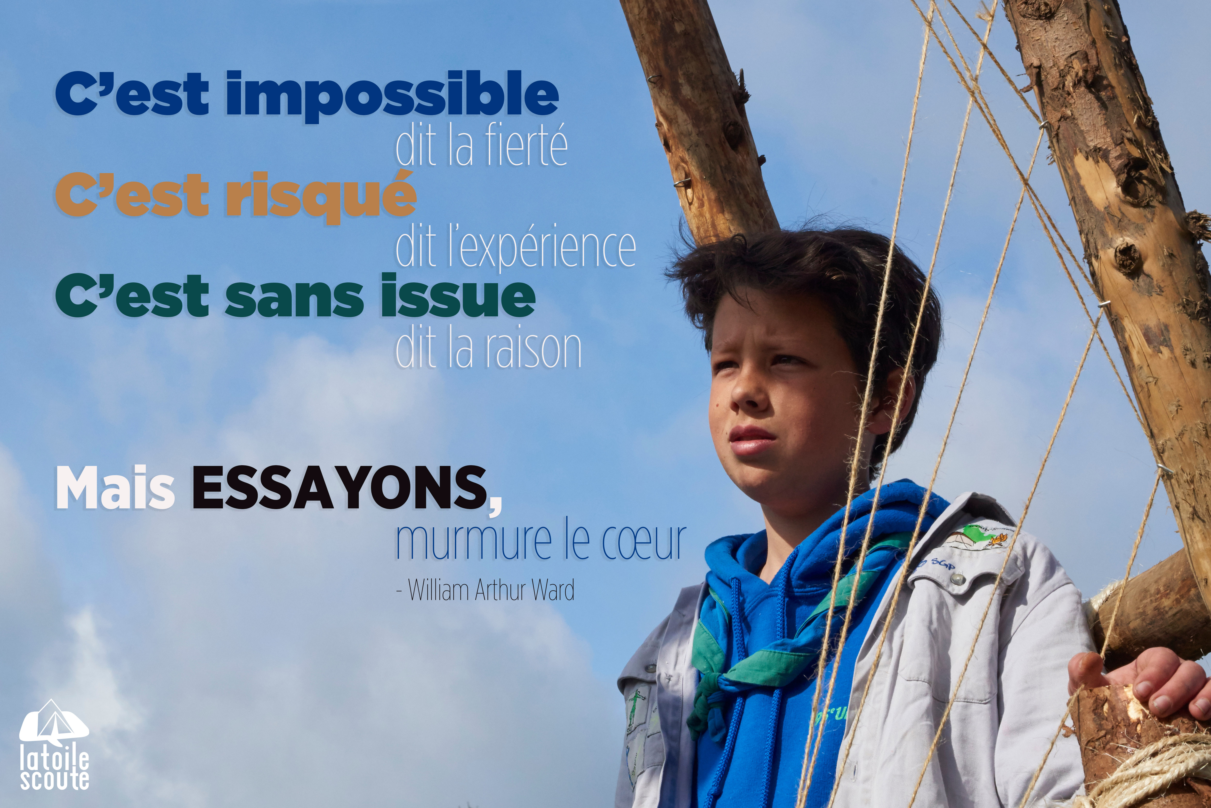 C'est impossible, dit la fierté — LaToileScoute
