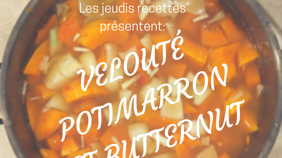 Velouté potimarron et butternut 