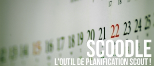 Scoodle, l&rsquo;outil de planification scout