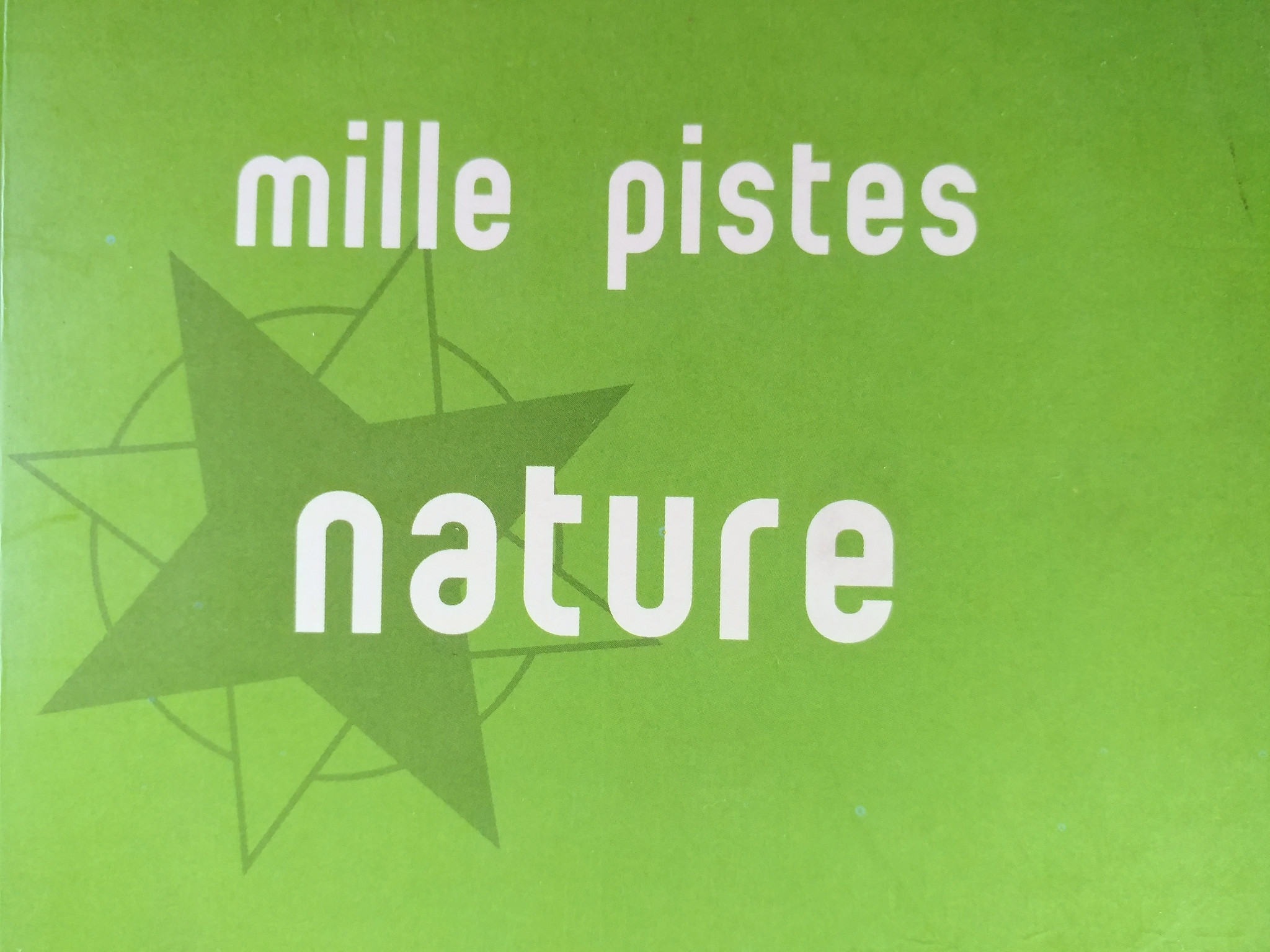Le Mille pistes nature