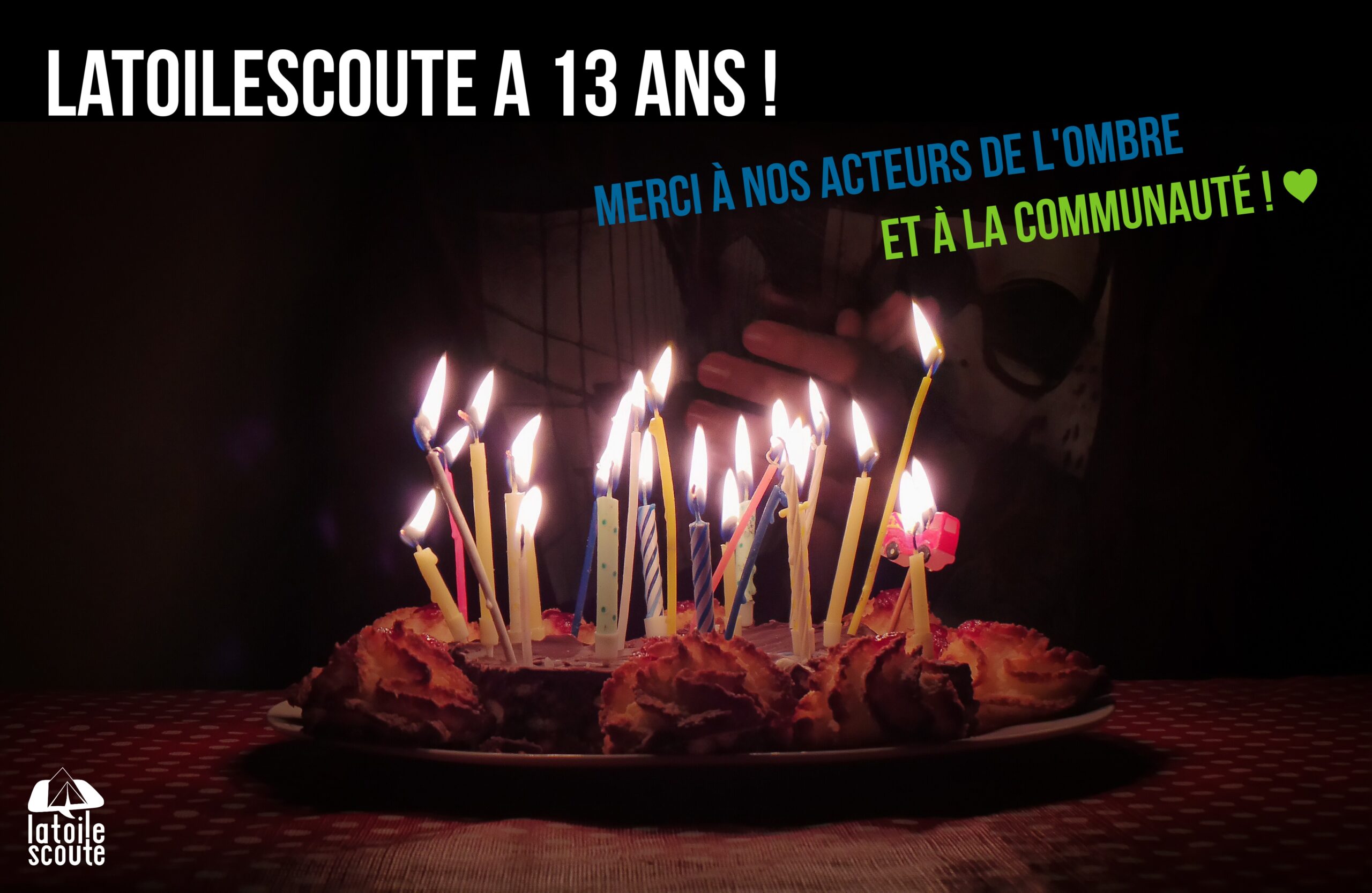 LaToileScoute a 13 ans !