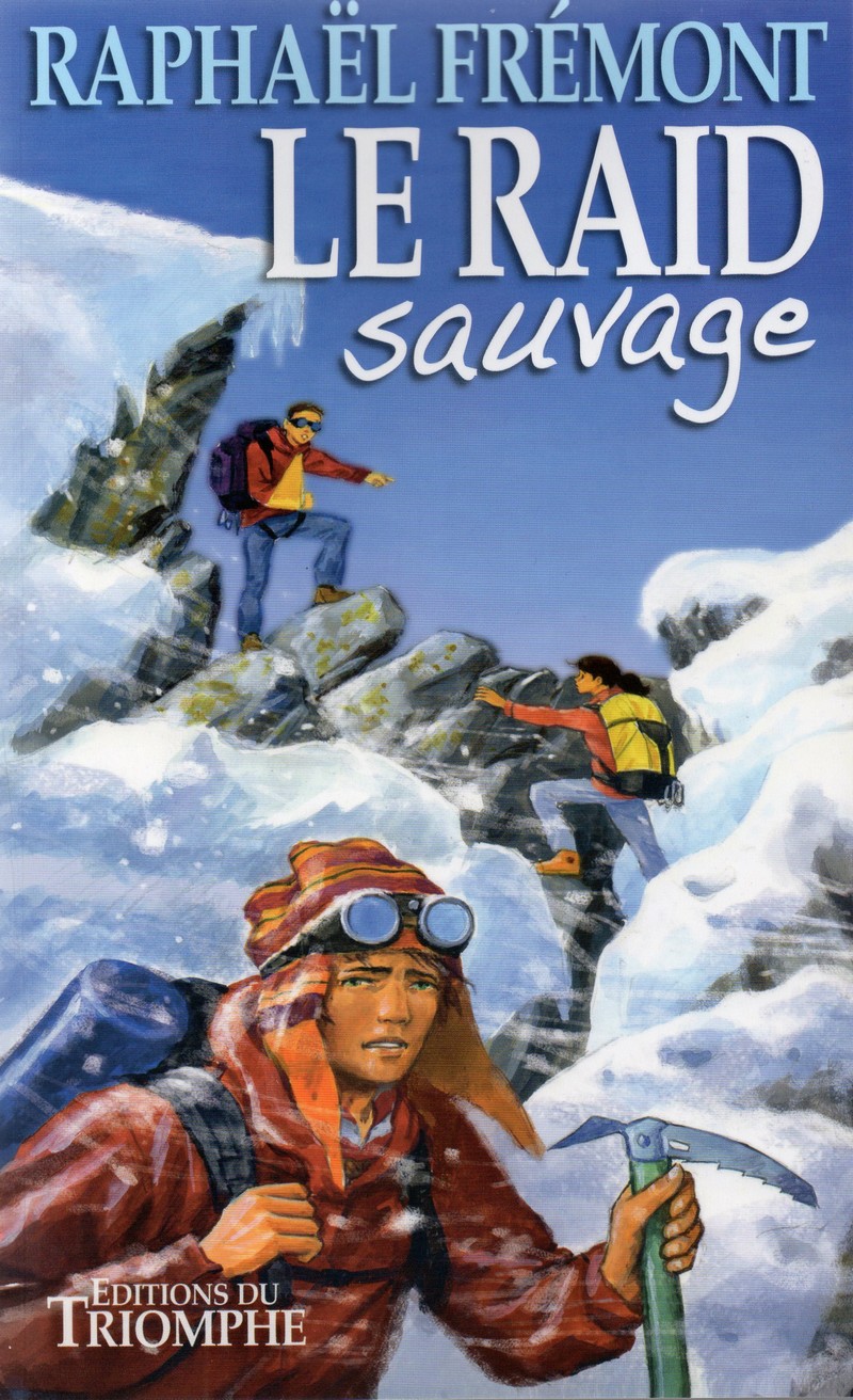 Le Raid Sauvage