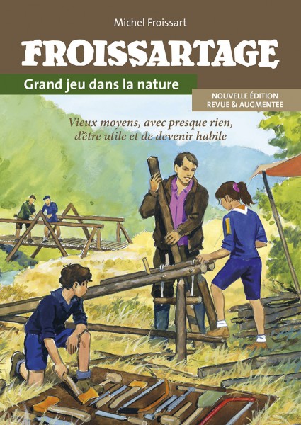Froissartage, La Nouvelle Edition